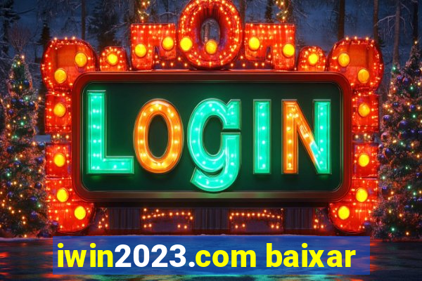 iwin2023.com baixar